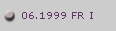 06.1999 FR I
